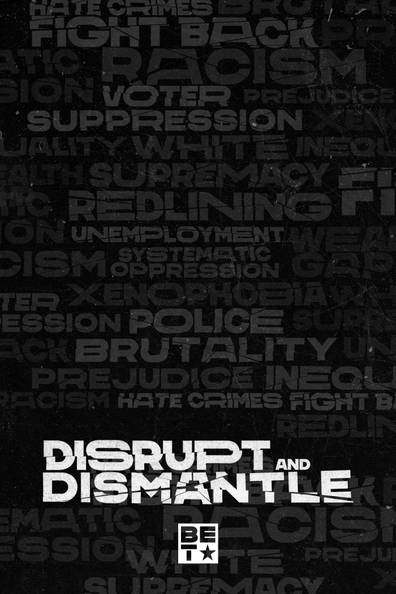 Poster for Disrupt and Dismantle